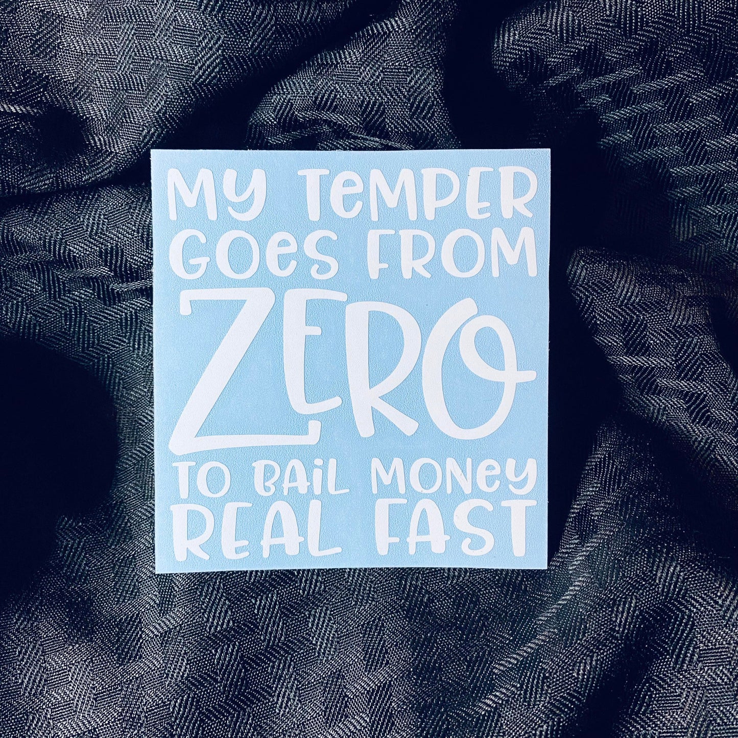 Zero to Bail Decal