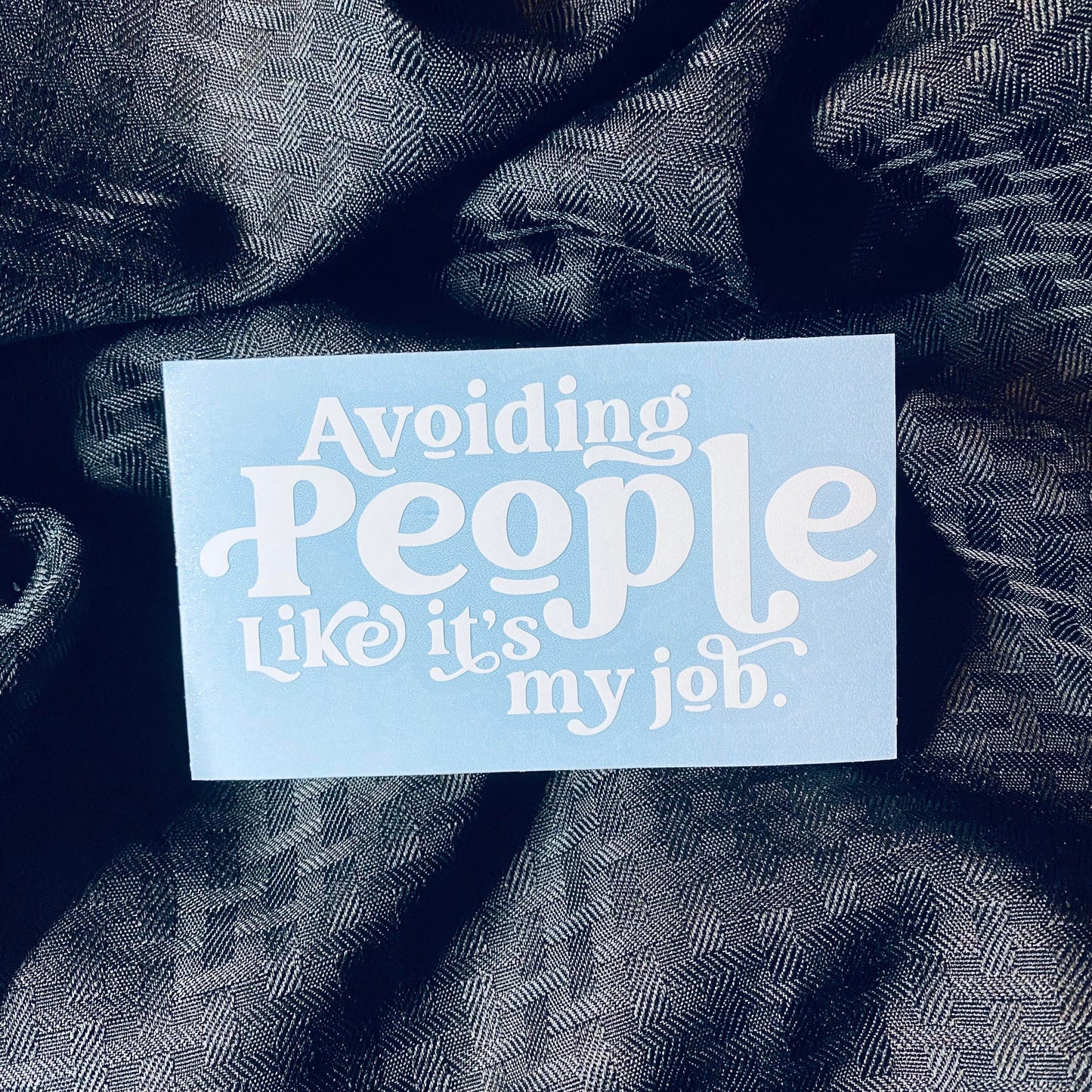 Avoiding People Sticker
