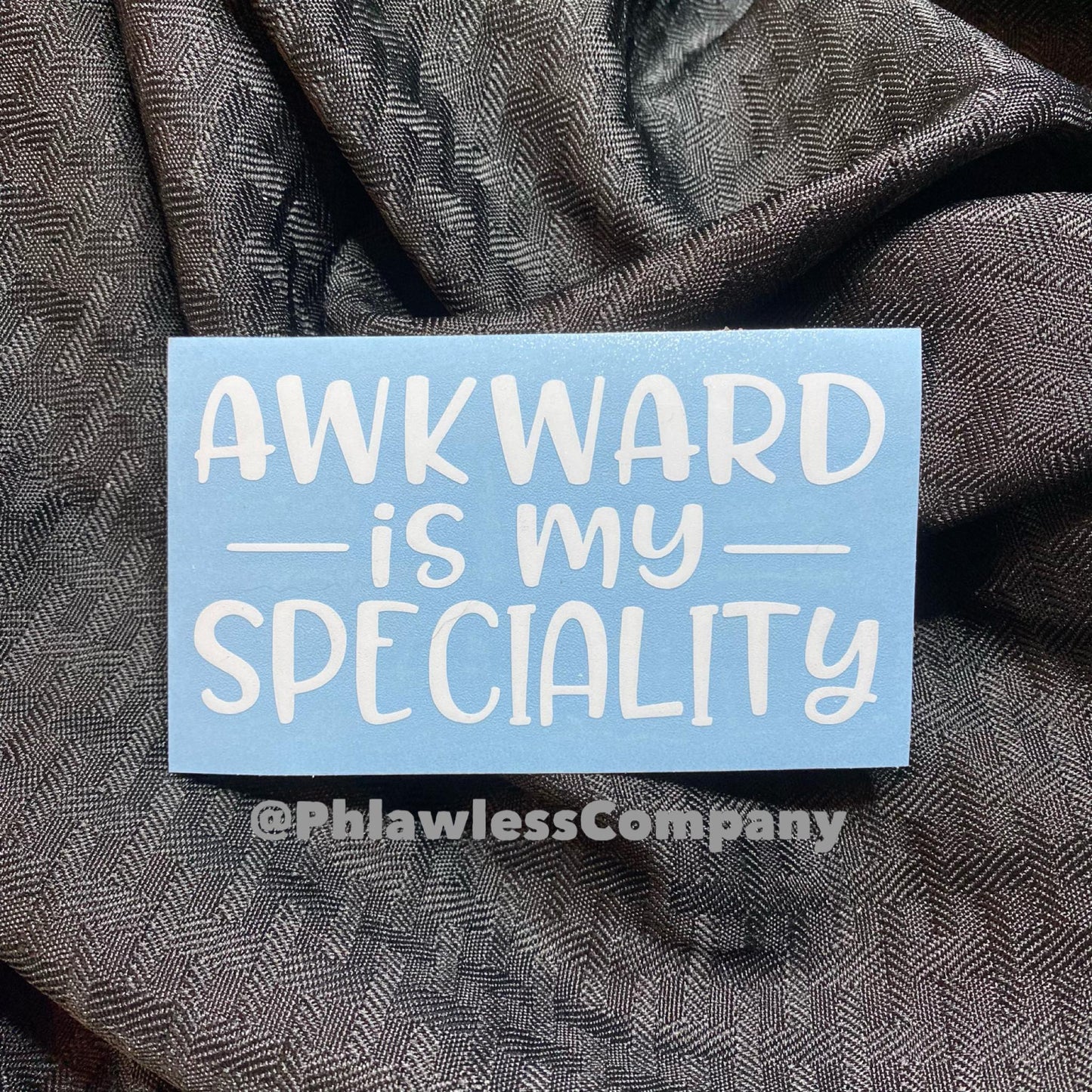 Awkward Specialty Sticker
