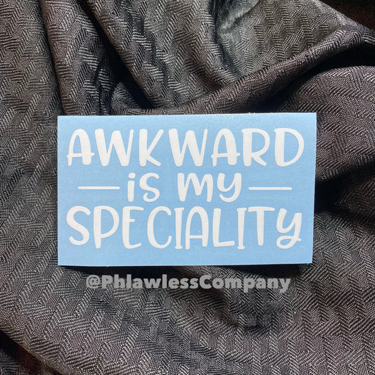 Awkward Specialty Sticker