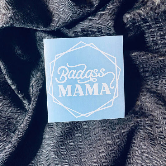 Badass Mama Decal