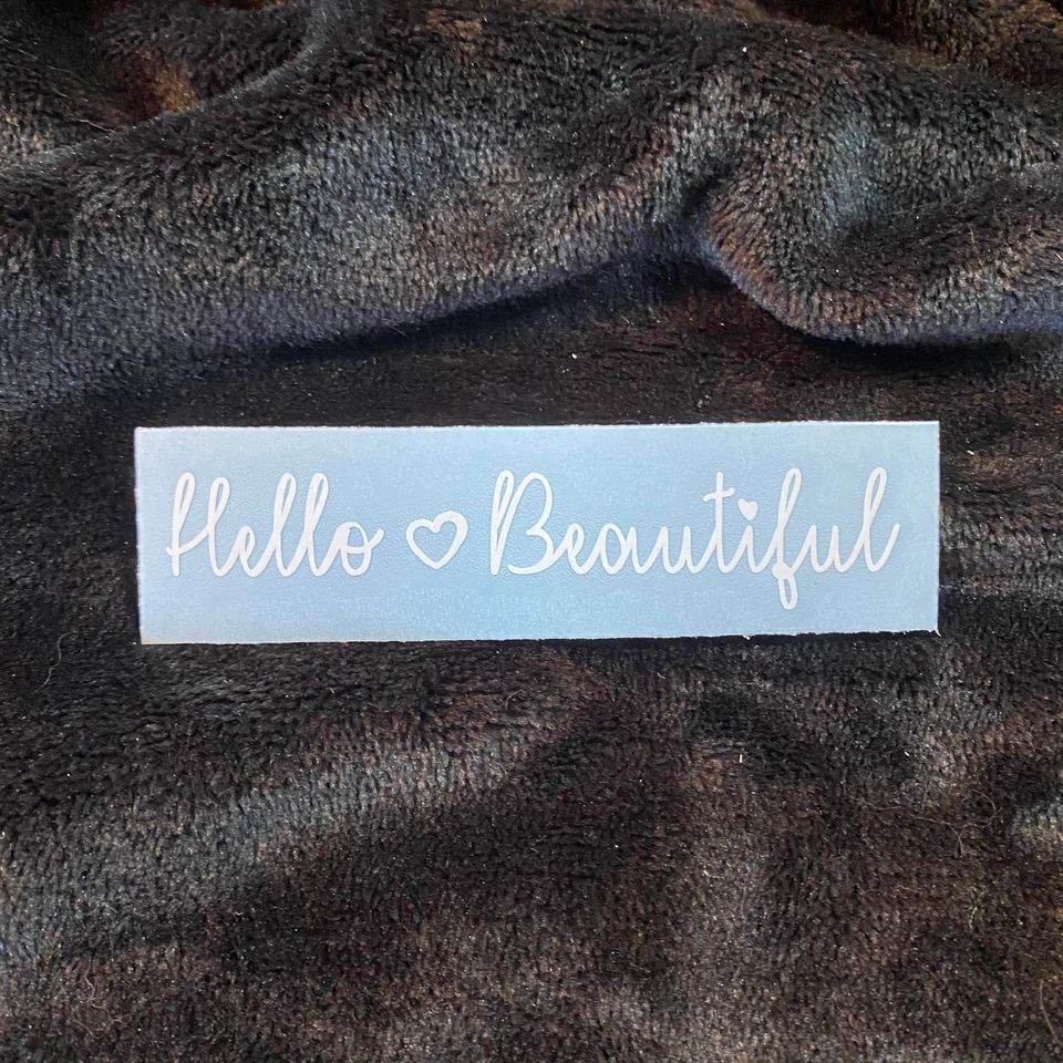 Hello Beautiful Heart Decal