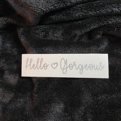 Hello Gorgeous Heart Decal