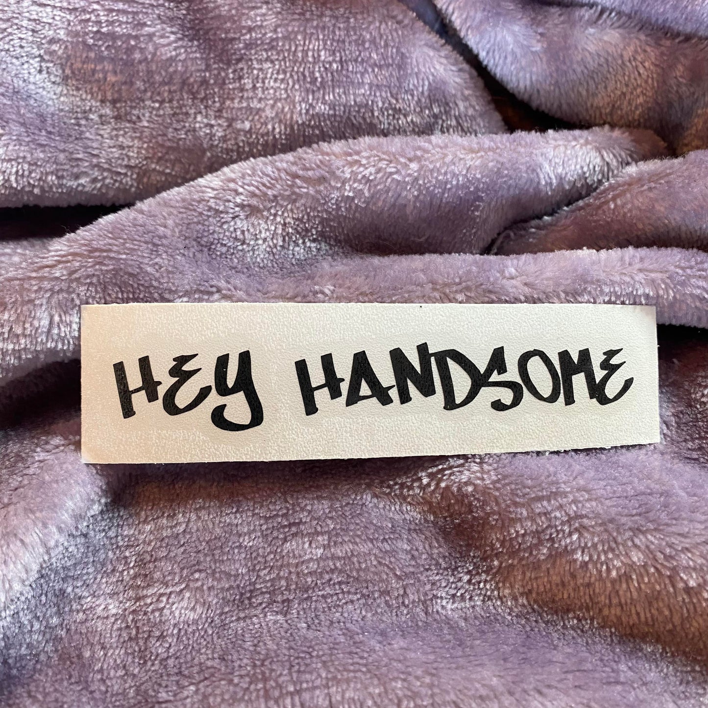 Hey Handsome Graffiti Decal