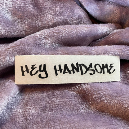 Hey Handsome Graffiti Decal