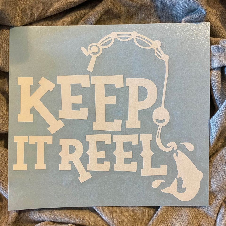 Keep It Reel Decal