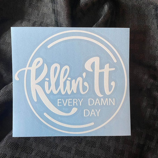 Killin’ It Decal