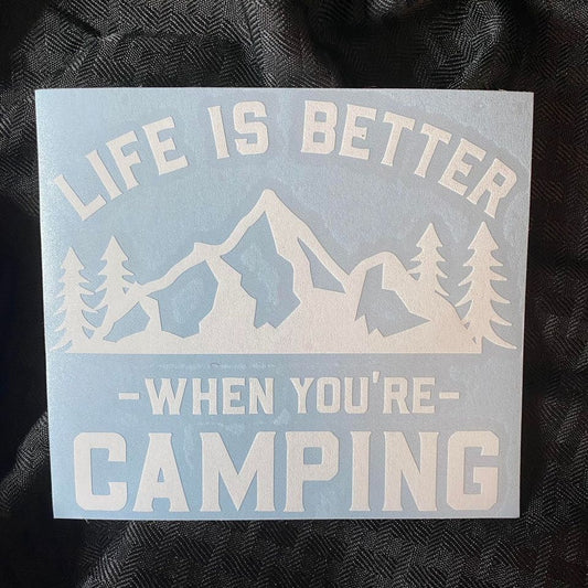 Life Is Better Decal