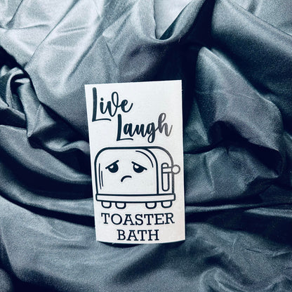 Live Laugh Toaster Decal