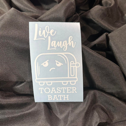 Live Laugh Toaster Decal