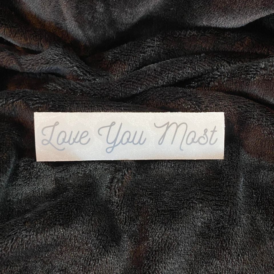 Love You Most Decal