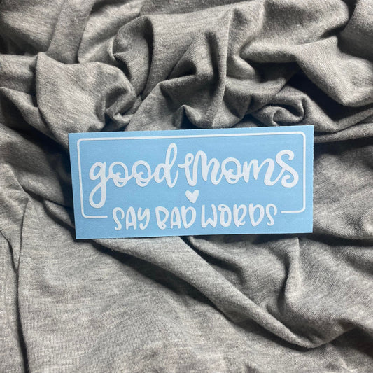 Mom's Bad Words Decal