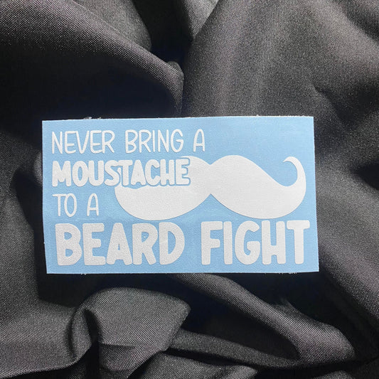 Moustache To Beard Fight Decal