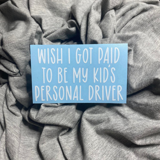 My Kid's Driver Decal