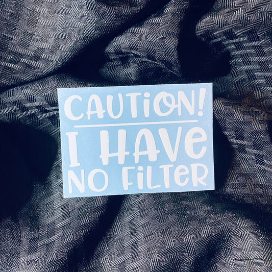 No Filter Decal