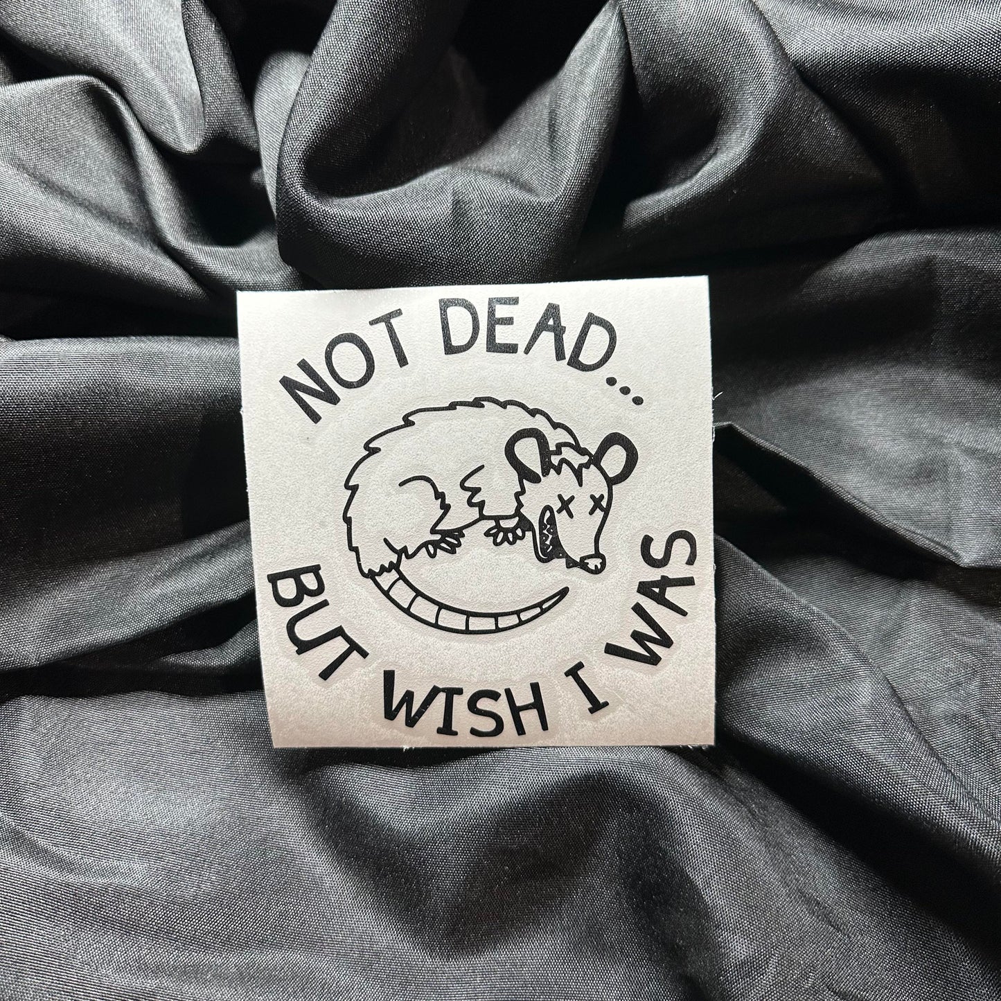 Not Dead Decal