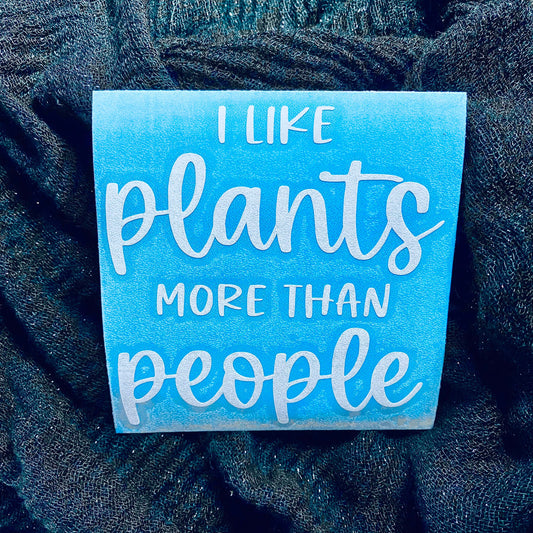 Plants & People Decal