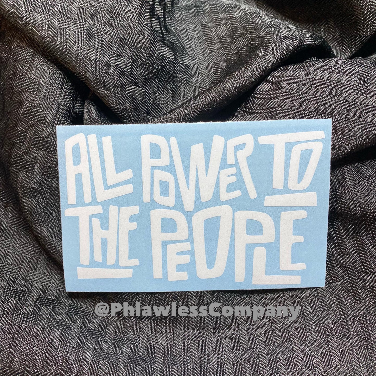 Power To The People Decal