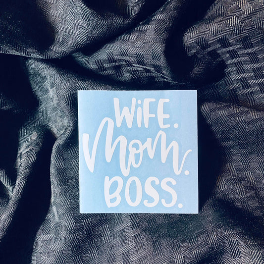 Wife Mom Boss Decal